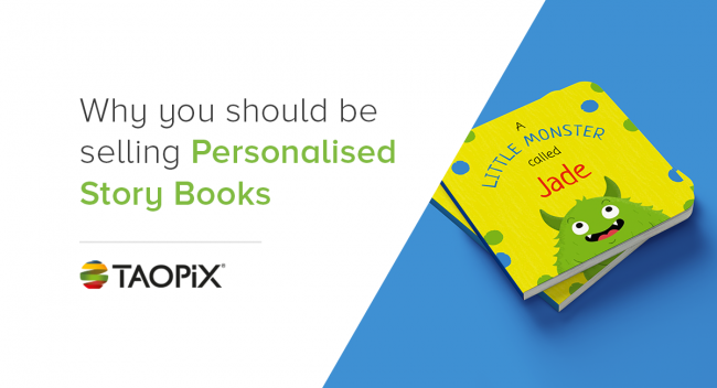 Why you should be selling personalised story books