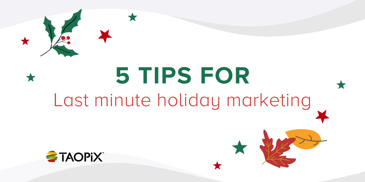 Last minute ecommerce holiday marketing advice