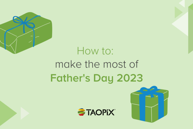 How To make the most of Father's Day 2023